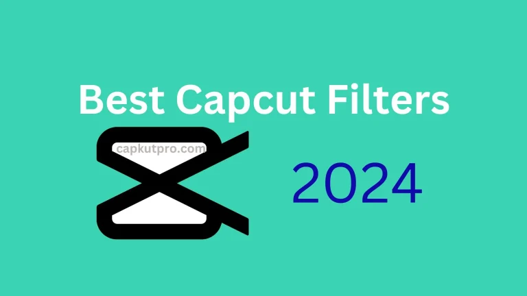 best-capcut-filters-2024